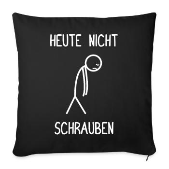 Today Don't Screw Tuning Car Mechanic - Sofa pillowcase 17,3'' x 17,3'' (45 x 45 cm) - black - Front