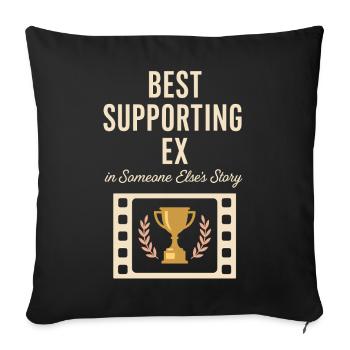 Ex-wife-divorce-humor, Funny, Breakup, - Sofa pillowcase 17,3'' x 17,3'' (45 x 45 cm) - black - Front