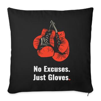 Pas d’excuses, juste des gants – style boxe - Housse de coussin décorative 45 x 45 cm - noir - Devant