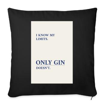Gin n’a pas de limites – affiche à la typographie minimale - Housse de coussin décorative 45 x 45 cm - noir - Devant