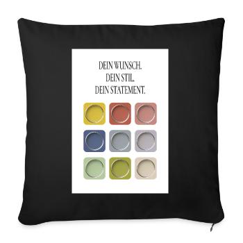 Your desire Your style Your statement - Sofa pillowcase 17,3'' x 17,3'' (45 x 45 cm) - black - Front