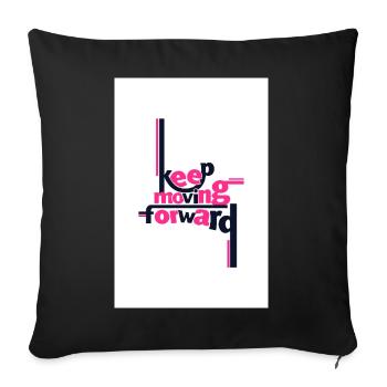 Keep Moving Forward Bold Statement Pink - Sofa pillowcase 17,3'' x 17,3'' (45 x 45 cm) - black - Front