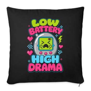 Low Battery High Drama Retro - Sofakissenbezug 45 x 45 cm - Schwarz - Vorne