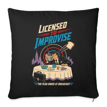 Licensed to Improvise Breakfast Chaos - Sofa pillowcase 17,3'' x 17,3'' (45 x 45 cm) - black - Front