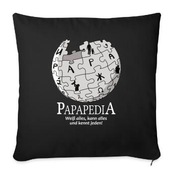 Papapedia Papa das Orakel Allwissend lustig Vater - Sofakissenbezug 45 x 45 cm - Schwarz - Vorne