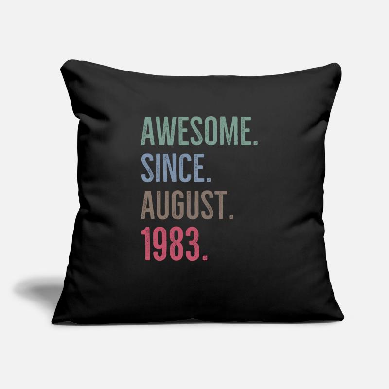 Awesome Since August 1983 Sofa pillowcase 17,3'' x 17,3'' (45 x 45 cm)