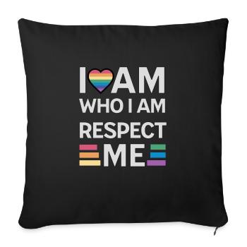 i am who i am respect me rainbow unisex - Sofa pillowcase 17,3'' x 17,3'' (45 x 45 cm) - black - Front