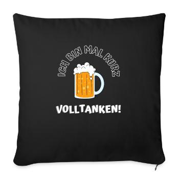 I'm a quick refueling - Sofa pillowcase 17,3'' x 17,3'' (45 x 45 cm) - black - Front