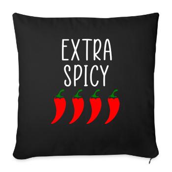 Extra spicy - Sofa pillowcase 17,3'' x 17,3'' (45 x 45 cm) - black - Front