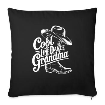 Coole Line Dance Oma. Oma hat Freude am Tanzen - Sofakissenbezug 45 x 45 cm - Schwarz - Vorne