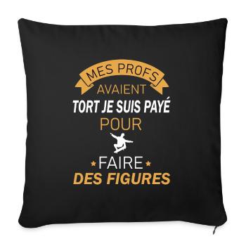 Mes profs avaient tort t-shirt skateboard homme - Housse de coussin décorative 45 x 45 cm - noir - Devant