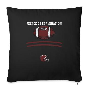 Fierce determination - Football - Sofa pillowcase 17,3'' x 17,3'' (45 x 45 cm) - black - Front