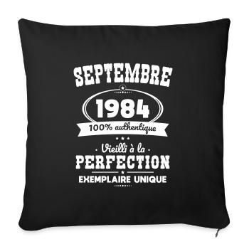 40th Anniversary - September 1984 Perfection - Sofa pillowcase 17,3'' x 17,3'' (45 x 45 cm) - black - Front