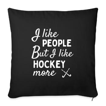 J’aime les gens MAIS j’aime plus le hockey. - Housse de coussin décorative 45 x 45 cm - noir - Devant