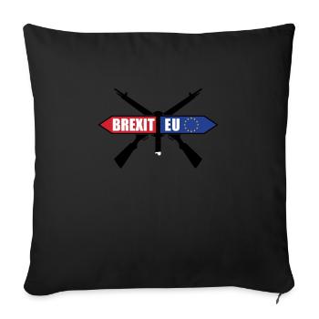Brexit T Shirt Joke - Sofakissenbezug 45 x 45 cm - Schwarz - Vorne