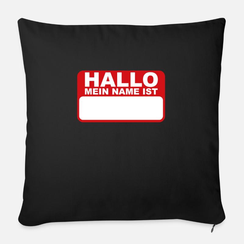 Hallo Mein Name Ist Namensschild Namen Schild - Sofakissenbezug 45 x 45 cm - Schwarz