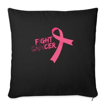 Fight Cancer Cancer Fights Disease - Sofa pillowcase 17,3'' x 17,3'' (45 x 45 cm) - black - Front
