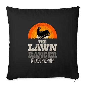 We Ride At Dawn Dad Lawn Mower Make Laugh Day Yard - Sofakissenbezug 45 x 45 cm - Schwarz - Vorne