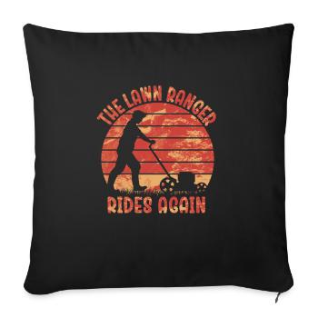 We Ride At Dawn Dad Lawn Mower Make Laugh Day Yard - Sofakissenbezug 45 x 45 cm - Schwarz - Vorne