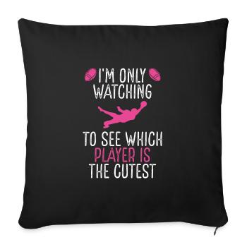 Which player is the sweetest? - Sofa pillowcase 17,3'' x 17,3'' (45 x 45 cm) - black - Front