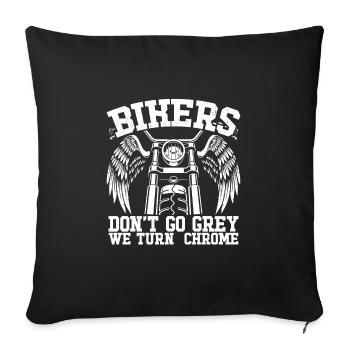 Les motards ne deviennent pas chromés gris - Housse de coussin décorative 45 x 45 cm - noir - Devant