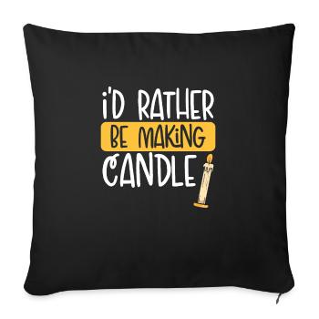 Better make a candle - Sofa pillowcase 17,3'' x 17,3'' (45 x 45 cm) - black - Front