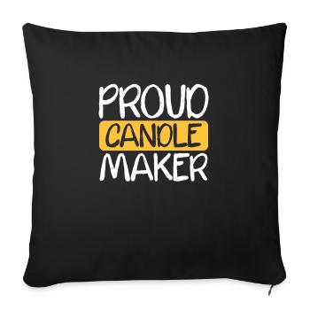 Proud Candlemaker - Sofa pillowcase 17,3'' x 17,3'' (45 x 45 cm) - black - Front