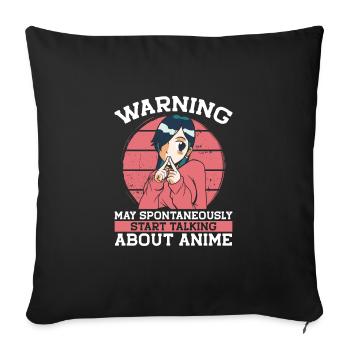 Talk about anime - Sofa pillowcase 17,3'' x 17,3'' (45 x 45 cm) - black - Front