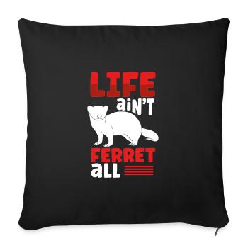 Vie de furet - Housse de coussin décorative 45 x 45 cm - noir - Devant