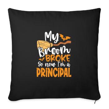 Broom broken am a principal - Sofa pillowcase 17,3'' x 17,3'' (45 x 45 cm) - black - Front