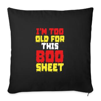 Je suis trop vieux pour ce costume - Housse de coussin décorative 45 x 45 cm - noir - Devant