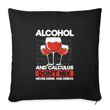 L’alcool et le calcul ne correspondent pas - Housse de coussin décorative 45 x 45 cm - noir - Devant