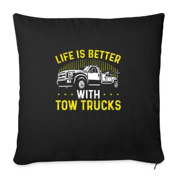 Life is better with tow trucks - Sofa pillowcase 17,3'' x 17,3'' (45 x 45 cm) - black - Front