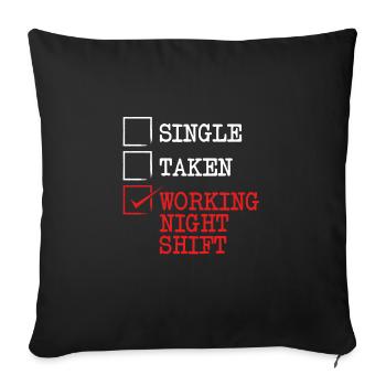 I only work the night shift - Sofa pillowcase 17,3'' x 17,3'' (45 x 45 cm) - black - Front