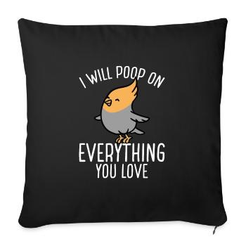 Parrot will poop on everything - Sofa pillowcase 17,3'' x 17,3'' (45 x 45 cm) - black - Front