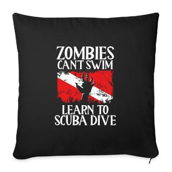 Zombies cannot learn to swim, - Sofa pillowcase 17,3'' x 17,3'' (45 x 45 cm) - black - Front