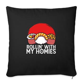 Sushi Rollin Mit Meinen Homies - Sofakissenbezug 45 x 45 cm - Schwarz - Vorne