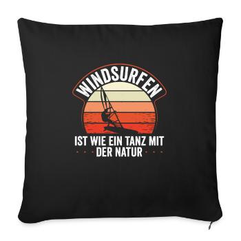 Windsurfen Ist Wie Tanzen Mit Der Natur - Sofakissenbezug 45 x 45 cm - Schwarz - Vorne