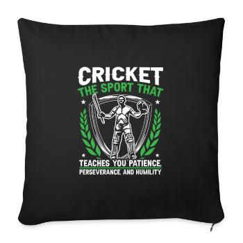 Cricket teaches you patience - Sofa pillowcase 17,3'' x 17,3'' (45 x 45 cm) - black - Front