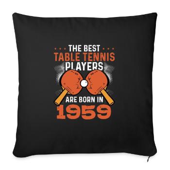 Les meilleurs joueurs de tennis de table 1959 - Housse de coussin décorative 45 x 45 cm - noir - Devant