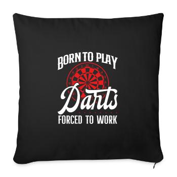 Né pour jouer aux fléchettes - Housse de coussin décorative 45 x 45 cm - noir - Devant