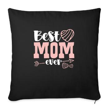 Best mother ever - Sofa pillowcase 17,3'' x 17,3'' (45 x 45 cm) - black - Front