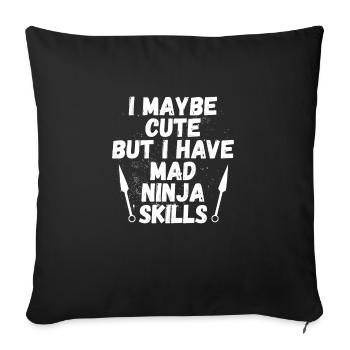Compétences de ninja fou - Housse de coussin décorative 45 x 45 cm - noir - Devant