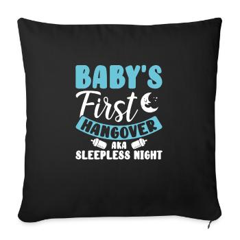 Baby's first hangover - Sofa pillowcase 17,3'' x 17,3'' (45 x 45 cm) - black - Front