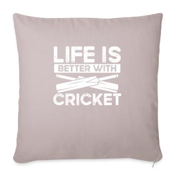 La vie est meilleure avec le cricket - Housse de coussin décorative 45 x 45 cm - taupe clair - Devant