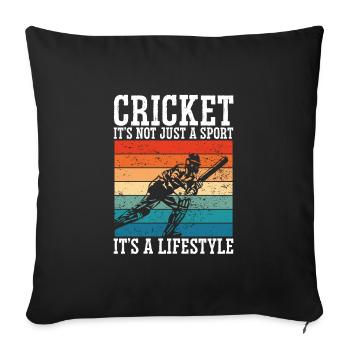 Cricket is a lifestyle - Sofa pillowcase 17,3'' x 17,3'' (45 x 45 cm) - black - Front