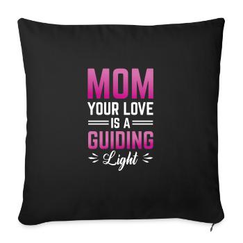 Your love is a guiding light - Sofa pillowcase 17,3'' x 17,3'' (45 x 45 cm) - black - Front
