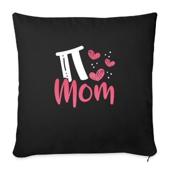 Pi Mama Am Muttertag - Sofakissenbezug 45 x 45 cm - Schwarz - Vorne