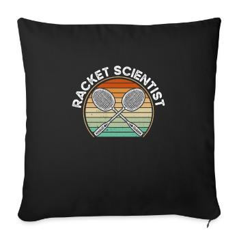 Racket Scientist - Sofa pillowcase 17,3'' x 17,3'' (45 x 45 cm) - black - Front