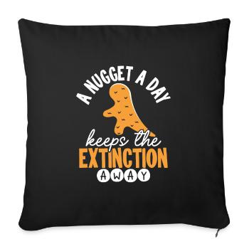 One Nugget a Day Keeps Extinction - Sofa pillowcase 17,3'' x 17,3'' (45 x 45 cm) - black - Front